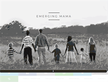 Tablet Screenshot of emergingmama.com